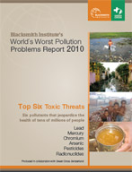 Top Six Toxic Threats - Blackmsith Worlds Worst Polluted Report
